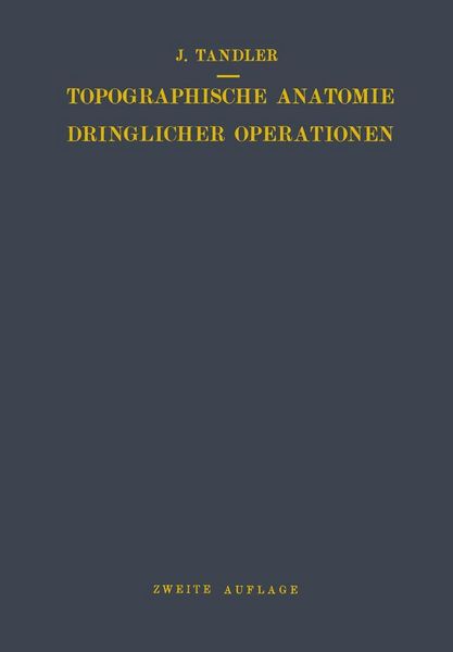 Produktbild: Topographische Anatomie Dringlicher Operationen
