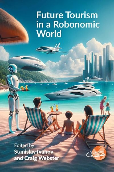Produktbild: Future Tourism in a Robonomic World