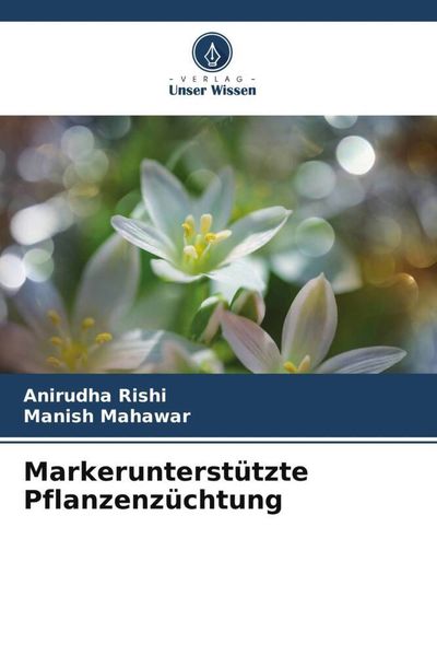 Produktbild: Markerunterst&uuml;tzte Pflanzenz&uuml;chtung