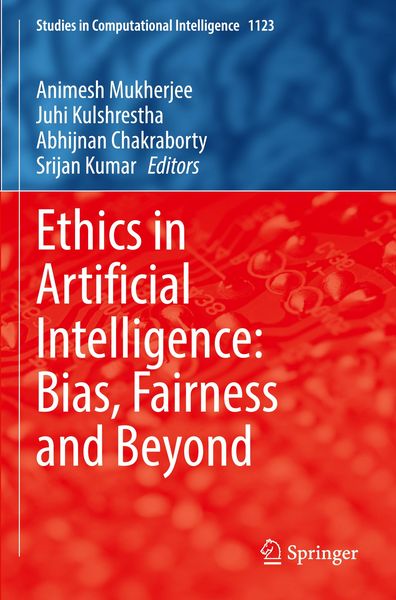 Produktbild: Ethics in Artificial Intelligence: Bias, Fairness and Beyond