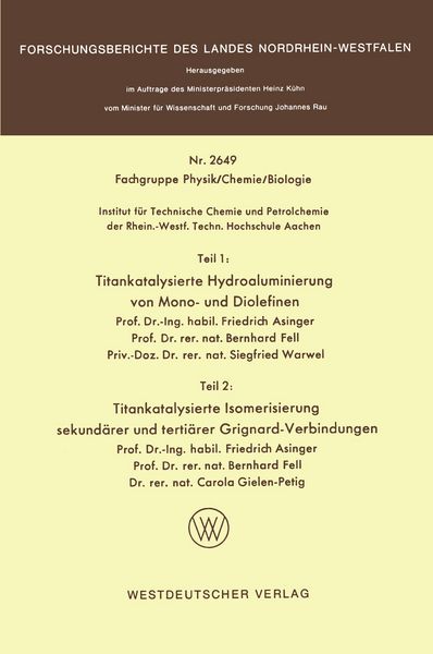Produktbild: Teil 1: Titankatalysierte Hydroaluminierung von Mono- und Diolefinen. Teil 2: Titankatalysierte Isomerisierung sekund&auml;rer und terti&auml;rer Grignardverbindungen