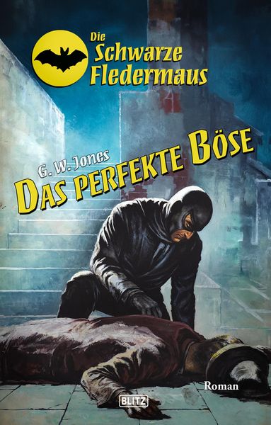 Produktbild: Die schwarze Fledermaus 60: Das perfekte B&ouml;se