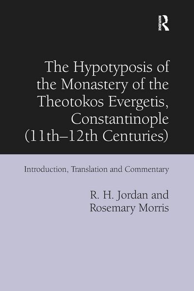 Produktbild: The Hypotyposis of the Monastery of the Theotokos Evergetis, Constantinople (11th-12th Centuries)