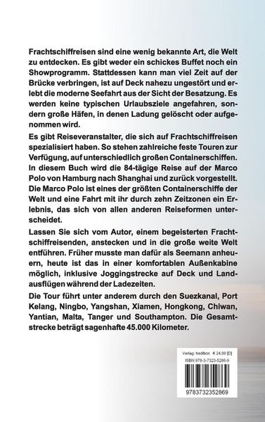 Produktbild: Mit dem Frachtschiff um die halbe Welt: Hamburg - Schanghai - Hamburg