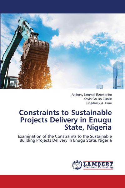 Produktbild: Constraints to Sustainable Projects Delivery in Enugu State, Nigeria