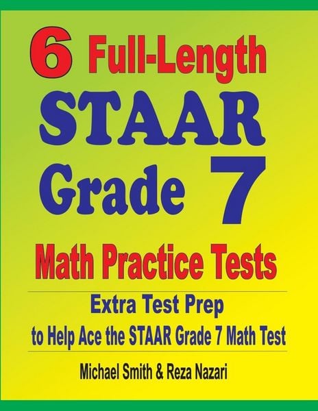 Produktbild: 6 Full-Length STAAR Grade 7 Math Practice Tests