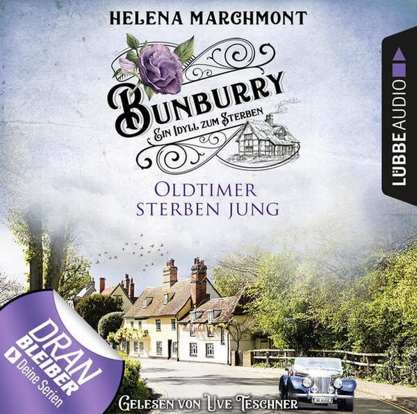 Produktbild: Oldtimer sterben jung - Ein Idyll zum Sterben - Ein englischer Cosy-Krimi - Bunburry, Folge 2