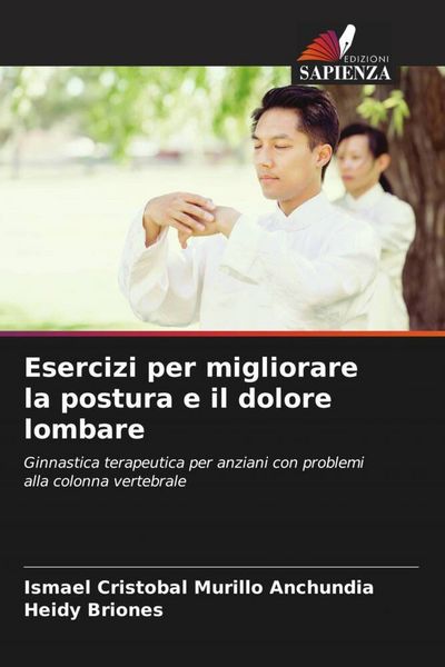 Produktbild: Esercizi per migliorare la postura e il dolore lombare