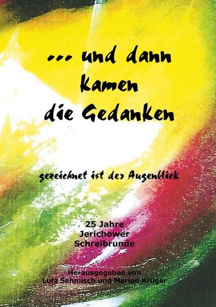 ... und dann kamen die Gedanken, Gebundene Ausgabe von , BoD – Books on Demand, 9783751951883