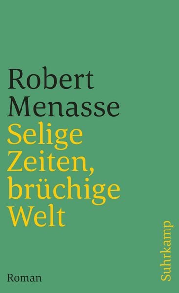 Produktbild: Selige Zeiten, br&uuml;chige Welt