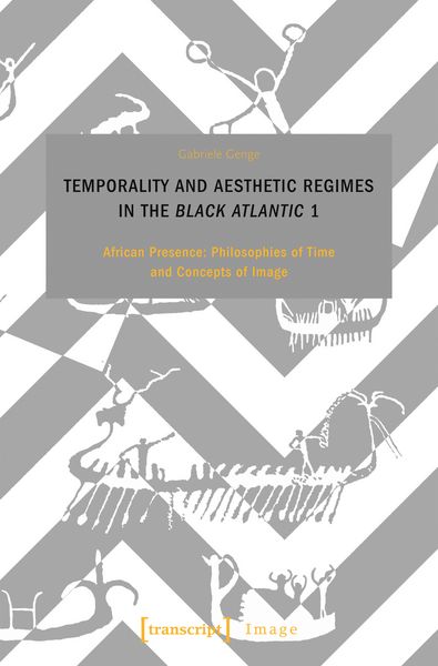 Produktbild: Temporality and Aesthetic Regimes in the &rsaquo;Black Atlantic&lsaquo; 1