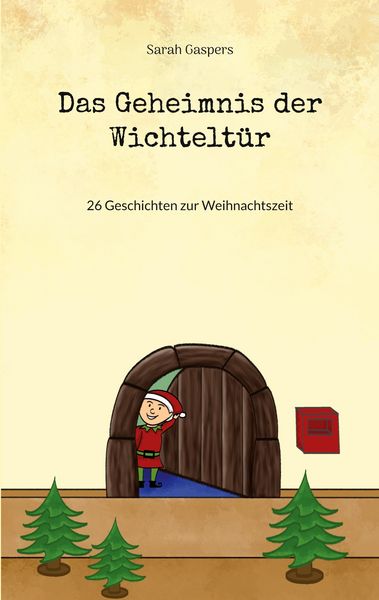 Produktbild: Das Geheimnis der Wichtelt&uuml;r