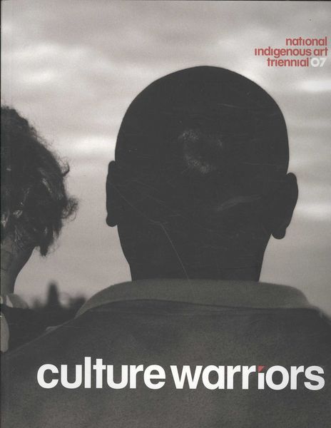 Produktbild: Culture Warriors: National Indigenous Art Triennial '07