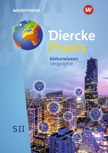Produktbild: Diercke Praxis SII - Arbeits- und Lernbuch - Ausgabe 2020
