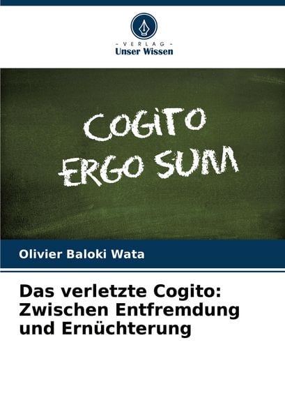 Produktbild: Das verletzte Cogito: Zwischen Entfremdung und Ern&uuml;chterung