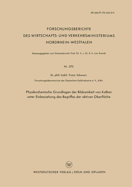 Produktbild: Physikochemische Grundlagen der Bildsamkeit von Kalken unter Einbeziehung des Begriffes der aktiven Oberfl&auml;che