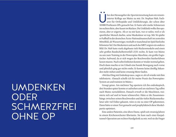 Der Rückenoperateur, der sich nicht selbst operieren konnte