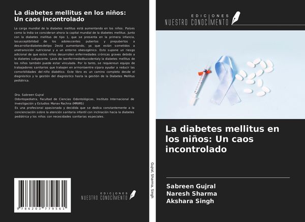 Produktbild: La diabetes mellitus en los ni&ntilde;os: Un caos incontrolado