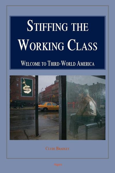 Produktbild: Stiffing the Working Class