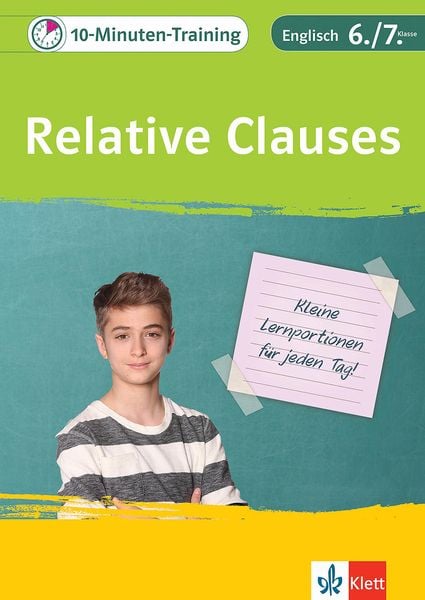 Produktbild: Klett 10-Minuten-Training Englisch Grammatik Relative Clauses 6./7. Klasse