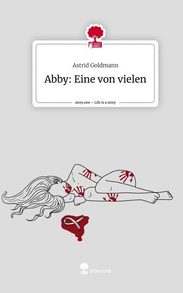 Produktbild: Abby: Eine von vielen. Life is a Story - story.one