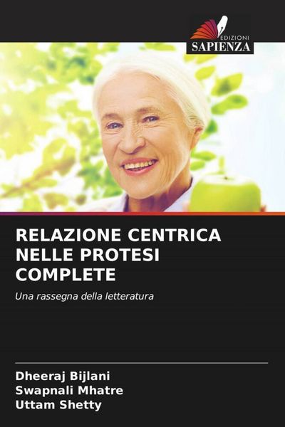 Produktbild: Relazione Centrica Nelle Protesi Complete