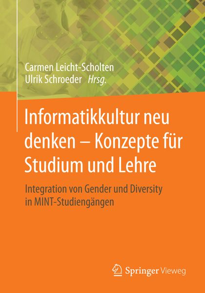Produktbild: Informatikkultur neu denken - Konzepte f&uuml;r Studium und Lehre