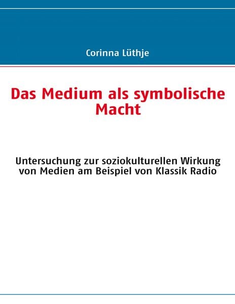 Produktbild: Das Medium als symbolische Macht