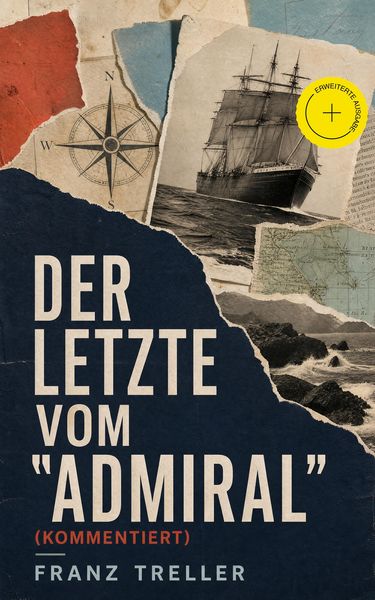 Produktbild: Der Letzte vom "Admiral" (Kommentiert)