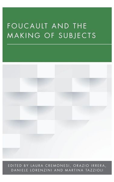 Produktbild: Foucault and the Making of Subjects