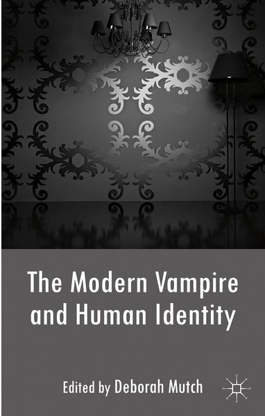 Produktbild: The Modern Vampire and Human Identity