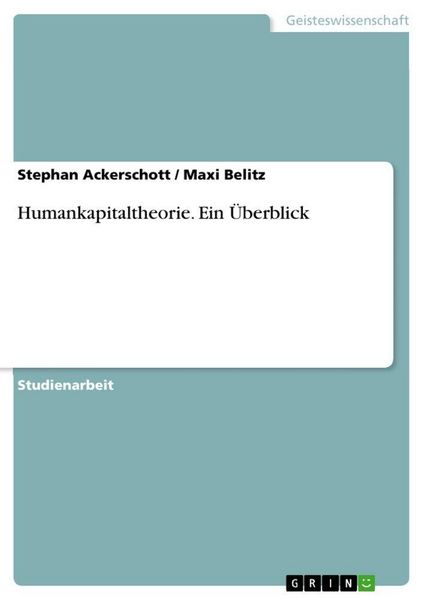 Produktbild: Humankapitaltheorie. Ein &Uuml;berblick