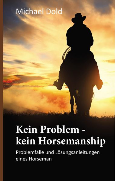Produktbild: Kein Problem - kein Horsemanship