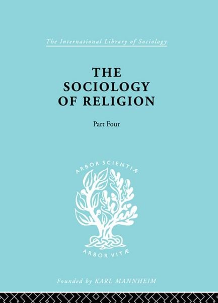 Produktbild: The Sociology of Religion Part 4