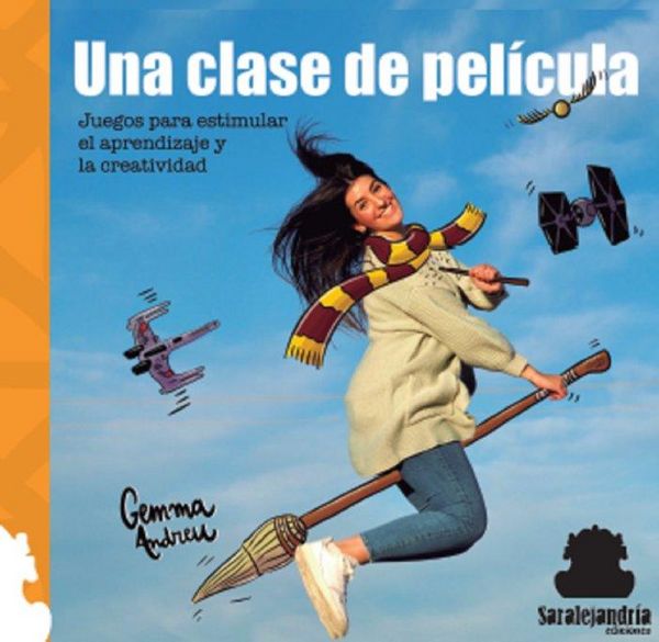 Produktbild: Una clase de pel&iacute;cula : juegos para estimular el aprendizaje y la creatividad