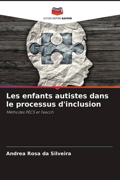Produktbild: Les enfants autistes dans le processus d'inclusion