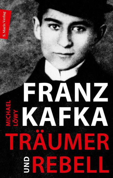 Produktbild: Franz Kafka - Tr&auml;umer und Rebell