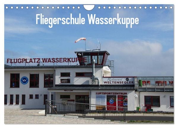 Produktbild: Fliegerschule Wasserkuppe (Wandkalender 2026 DIN A4 quer), CALVENDO Monatskalender