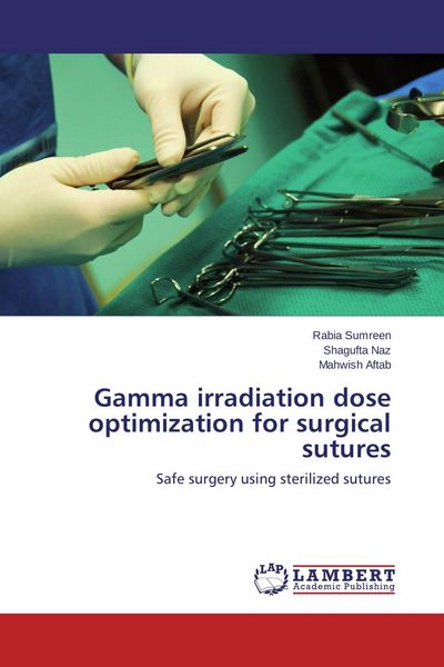 Produktbild: Gamma irradiation dose optimization for surgical sutures