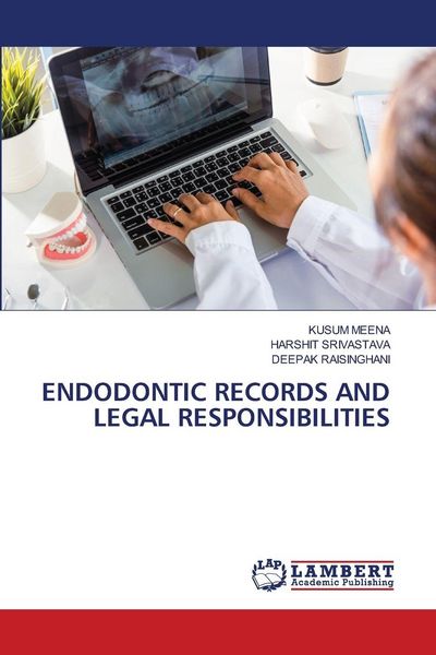 Produktbild: ENDODONTIC RECORDS AND LEGAL RESPONSIBILITIES