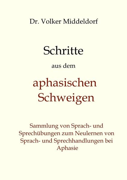 Produktbild: Schritte aus dem aphasischen Schweigen