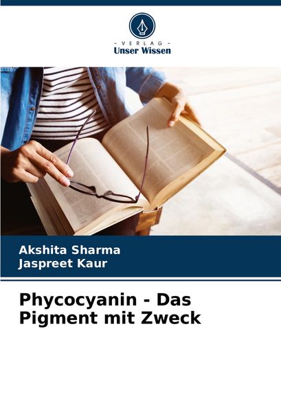 Produktbild: Phycocyanin - Das Pigment mit Zweck