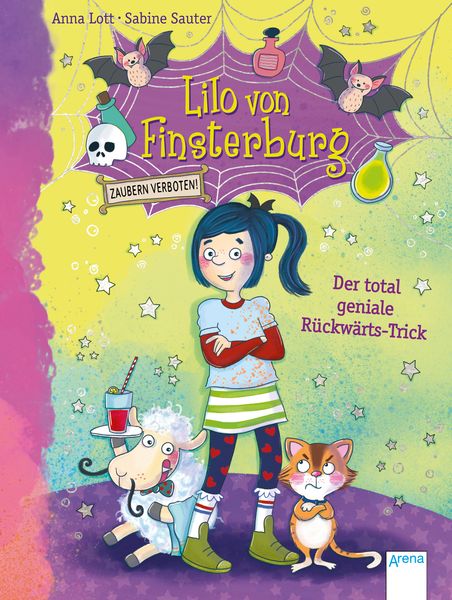 Produktbild: Lilo von Finsterburg &ndash; Zaubern verboten! (1). Der total geniale R&uuml;ckw&auml;rts-Trick