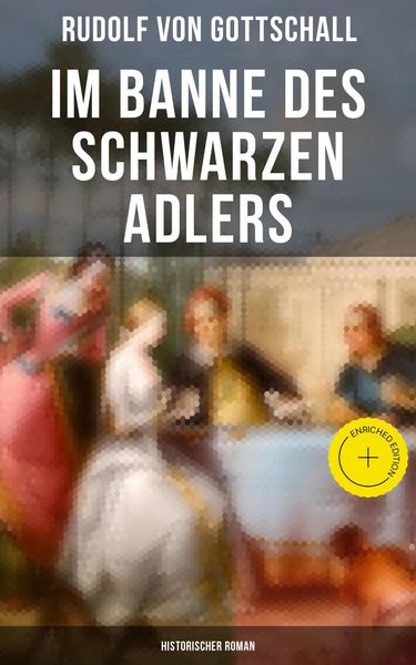 Produktbild: Im Banne des schwarzen Adlers: Historischer Roman