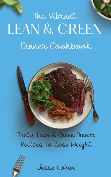 Produktbild: The Vibrant Lean & Green Dinner Cookbook