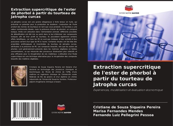Produktbild: Extraction supercritique de l'ester de phorbol &agrave; partir du tourteau de Jatropha curcas