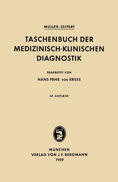 Taschenbuch der Medizinisch-Klinischen Diagnostik, Taschenbuch von Friedrich Müller , Otto Seifert, Springer Berlin, 9783642493911