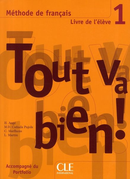 Produktbild: Tout va bien ! Livre de l'eleve 1