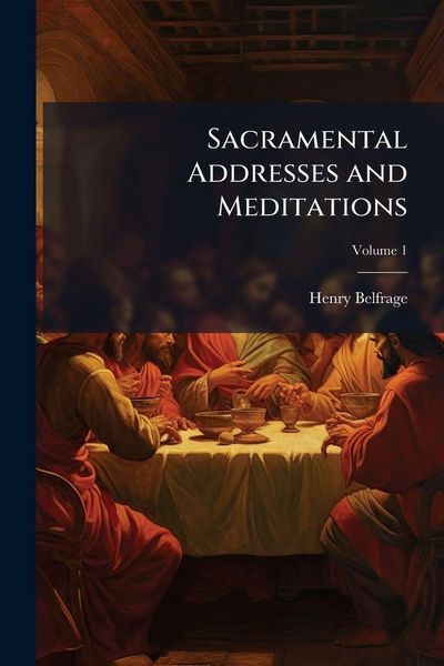 Produktbild: Sacramental Addresses and Meditations