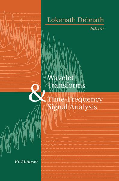 Produktbild: Wavelet Transforms and Time-Frequency Signal Analysis